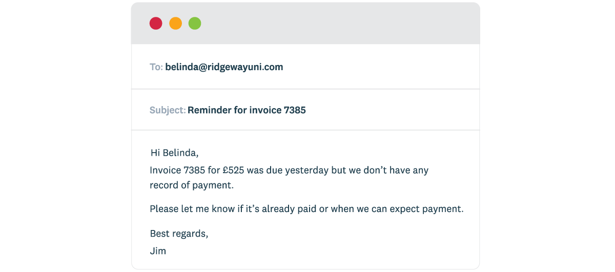 An overdue invoice email noting that payment hasn’t been received. It includes the invoice number, amount due and due date.